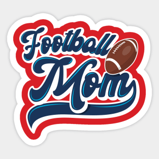 Football mom Sticker